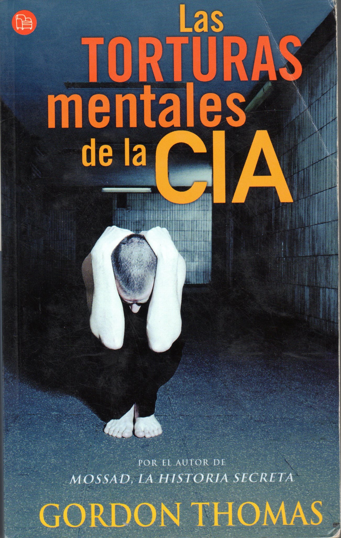 Las torturas mentales de la CIA